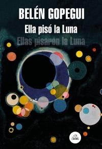 Ella pisó la Luna "Ellas pisaron la Luna".
