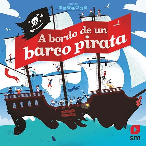 A bordo de un barco pirata "(Mundo animado)".