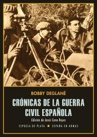 Crónicas de la Guerra Civil española. 