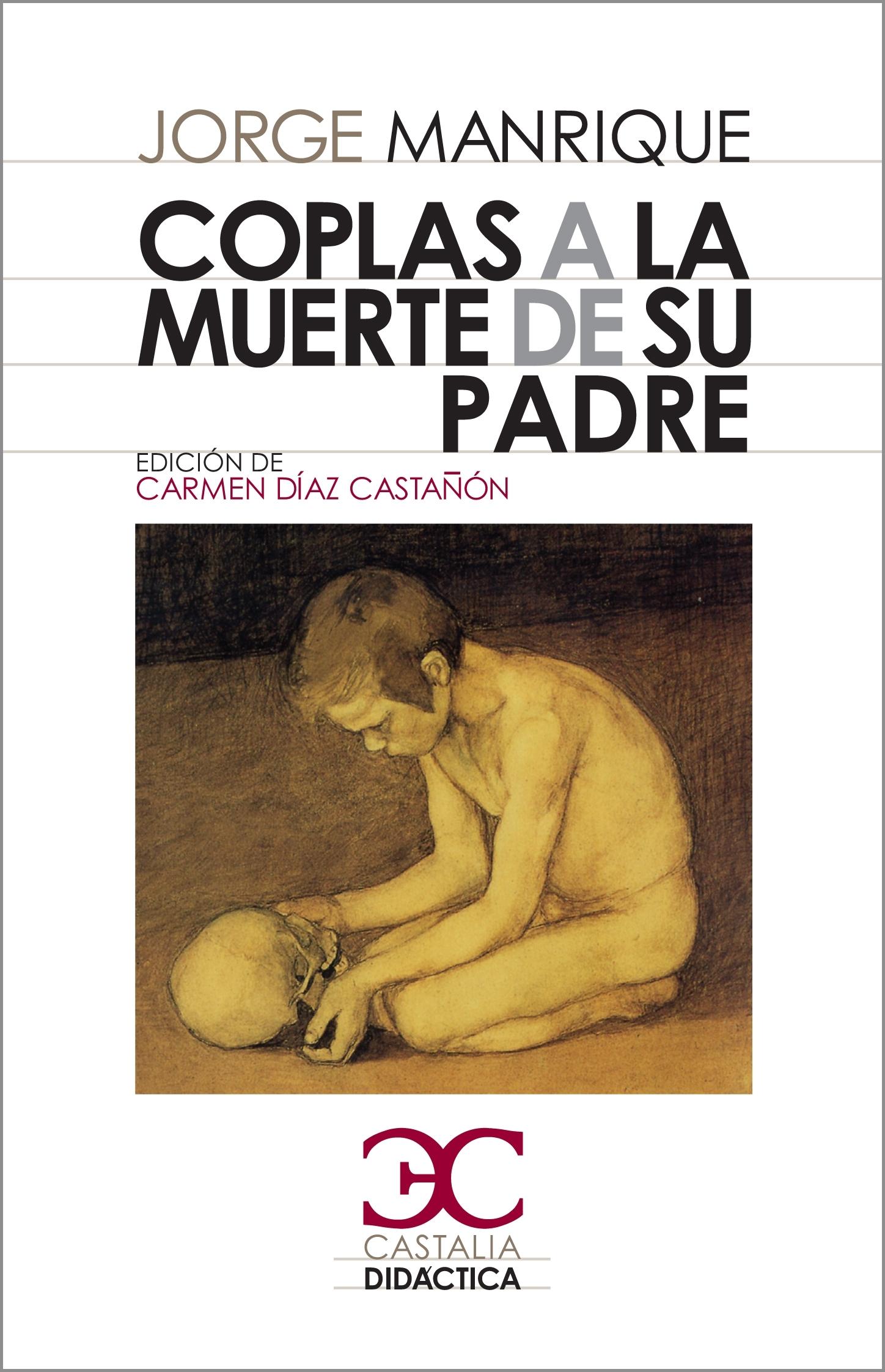 Coplas a la muerte de su padre.
