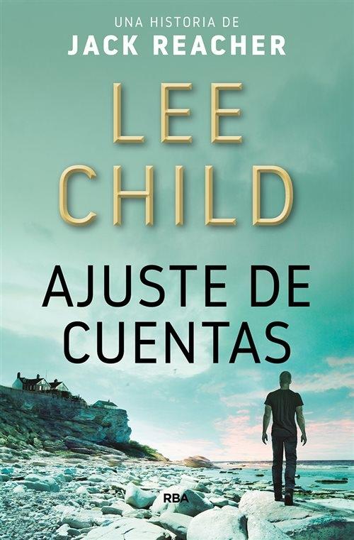 Ajuste de cuentas "(Una historia de Jack Reacher - 7)".