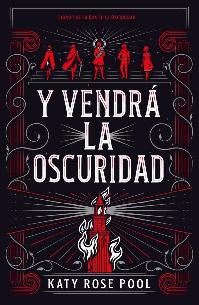 Y vendrá la oscuridad "(Libro I de la Era de la Oscuridad)". 