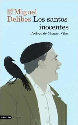 Los santos inocentes.