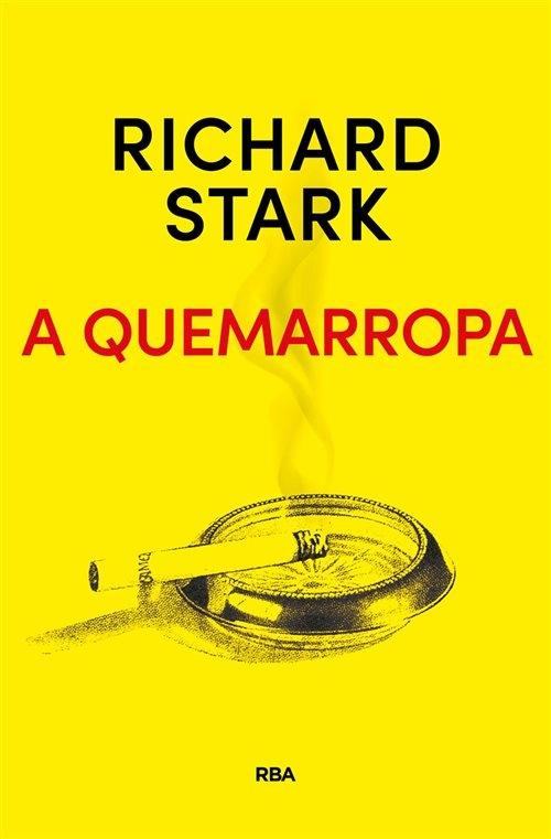 A quemarropa "(Una aventura de Parker)". 