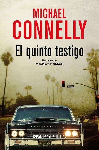 El quinto testigo "(Un caso de Mickey Haller - 4)". 