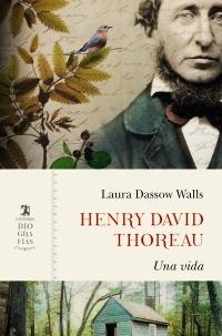 Henry David Thoreau. Una vida. 