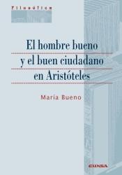 El hombre bueno y el buen ciudadano en Aristoteles