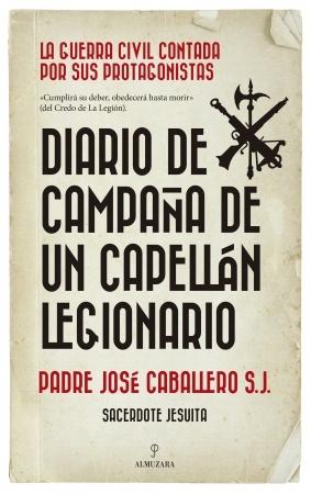 Diario de campaña de un capellán legionario