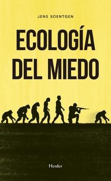 Ecología del miedo.