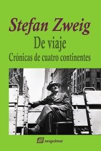 De viaje. Crónicas de cuatro continentes (Estuche 5 vols.) "Bélgica e Inglaterra / Europa Central / Francia, España, Italia... / La India y América / Viaje a Rusia".