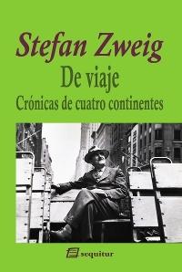 De viaje. Crónicas de cuatro continentes (Estuche 5 vols.) "Bélgica e Inglaterra / Europa Central / Francia, España, Italia... / La India y América / Viaje a Rusia". 