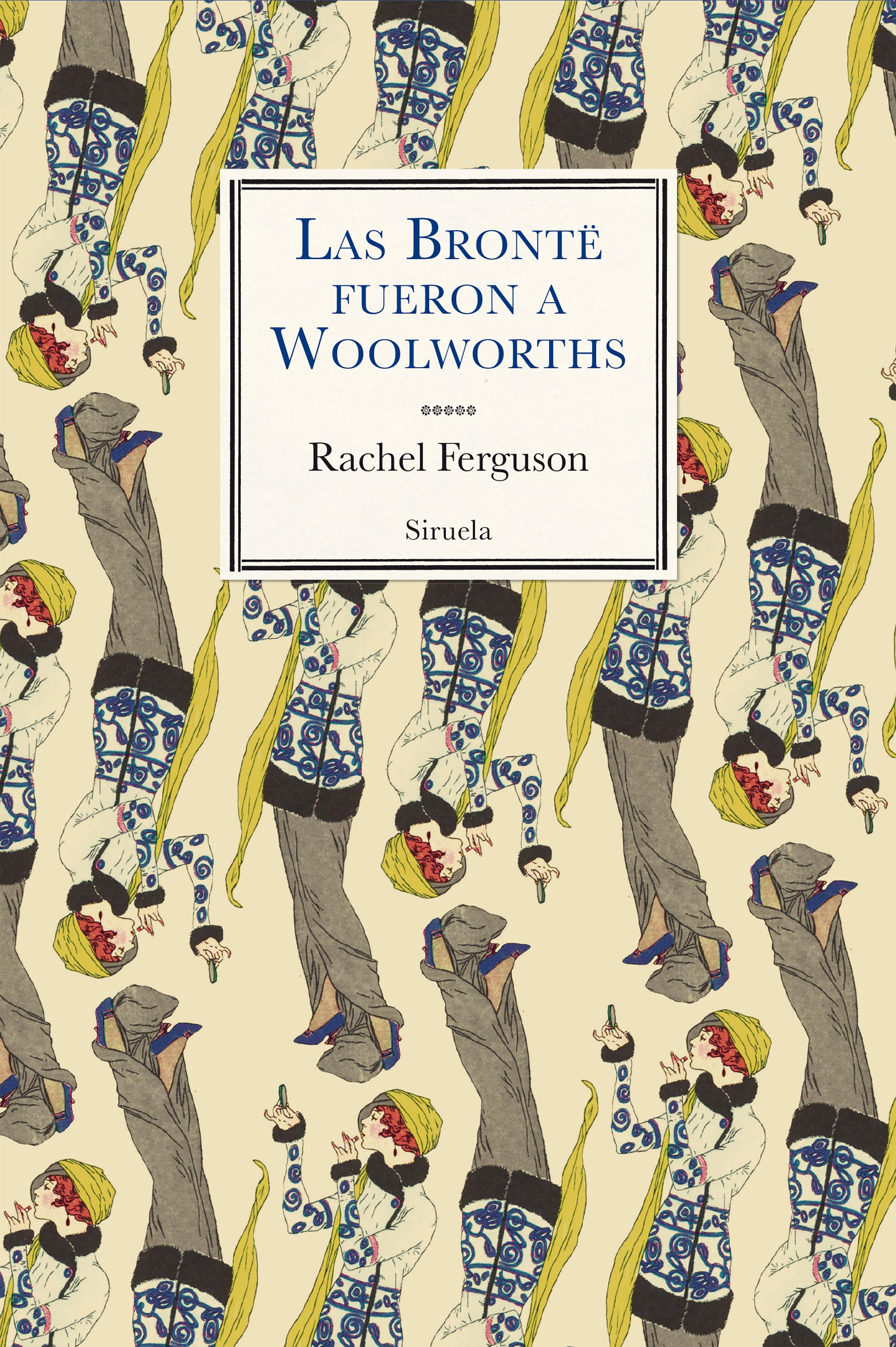 Las Brontë fueron a Woolworths. 