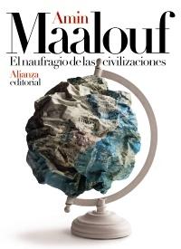 El naufragio de las civilizaciones.