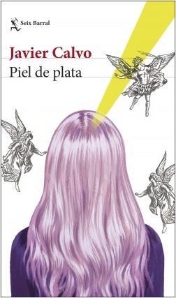 Piel de plata. 