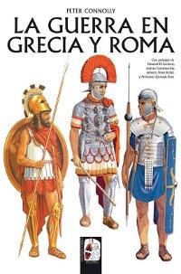 La guerra en Grecia y Roma.
