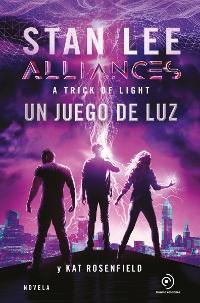 Alliances. Un juego de luz. 