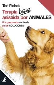 Terapia breve asistida por animales "Una propuesta centrada en las soluciones".