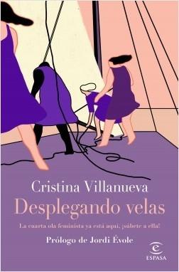 Desplegando velas "La cuarta ola feminista ya está aquí, ¡súbete a ella!". 