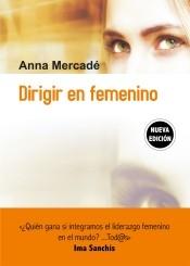 Dirigir en femenino. 