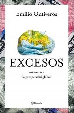 Excesos "Amenazas a la prosperidad global". 