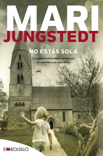 No estás sola "(Saga Isla de Gotland - Comisario Anders Knutas - 11)". 