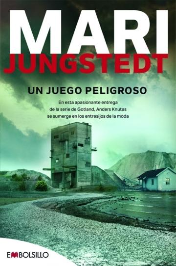 Un juego peligroso "(Saga Isla de Gotland - Comisario Anders Knutas - 8)"