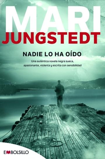 Nadie lo ha oído "(Saga Isla de Gotland - Comisario Anders Knutas - 2)"