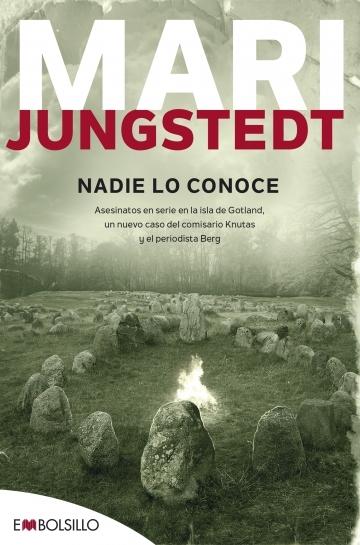 Nadie lo conoce "(Saga Isla de Gotland - Comisario Anders Knutas - 3)". 