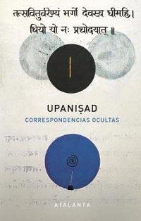 Upanisad. Correspondencias ocultas.