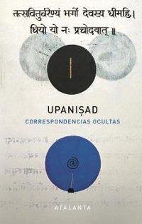 Upanisad. Correspondencias ocultas