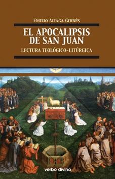 El Apocalipsis de San Juan "Lectura teológico-litúrgica"
