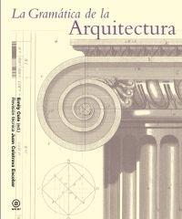 La gramática de la arquitectura. 