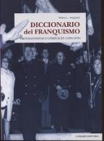Diccionario del Franquismo: protagonista y cómplices (1936-1978