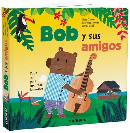 Bob y sus amigos. 