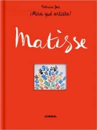 Matisse "¡Mira qué artista!". 