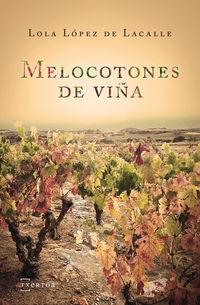 Melocotones de viña. 