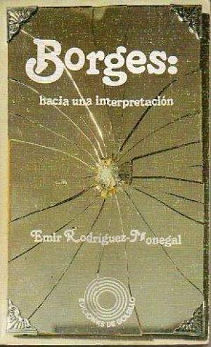 Borges: Hacia una lectura poética. 