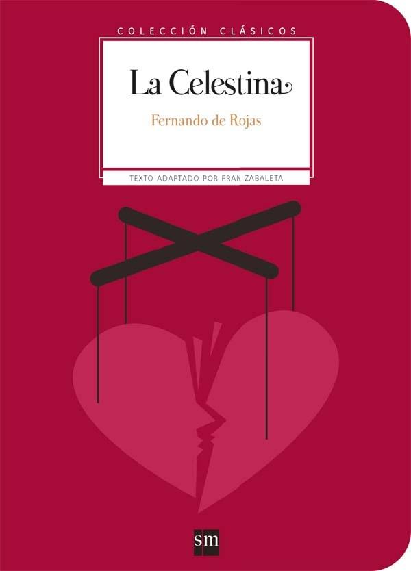 La Celestina "(Texto adaptado)".