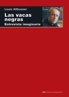 Las vacas negras "Entrevista imaginaria (el malestar del XXII Congreso)"