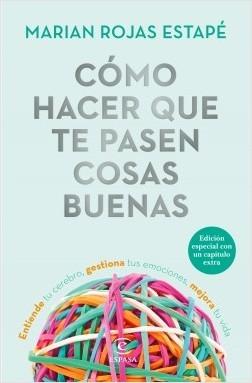 Cómo hacer que te pasen cosas buenas "(Edición especial)".