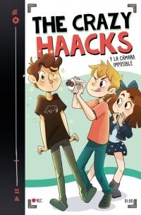 The Crazy Haacks y la cámara imposible "(Serie The Crazy Haacks - 1)".