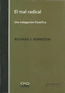 El mal radical "Una indagación filosófica"