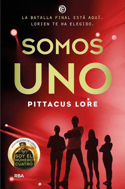 Somos uno "(Saga Legados de Lorien - 7)"