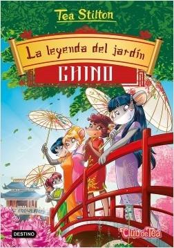 La leyenda del jardín chino "(Tea Stilton - 34)". 