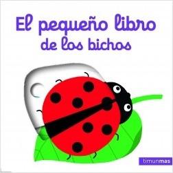 El pequeño libro de los bichos. 