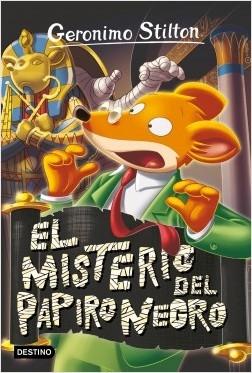 El misterio del papiro negro "(Geronimo Stilton - 77)". 