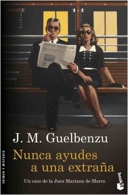 Nunca ayudes a una extraña "(Serie Mariana de Marco - 7)"