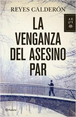 La venganza del asesino par "(Serie Juez Lola MacHor - 5)". 