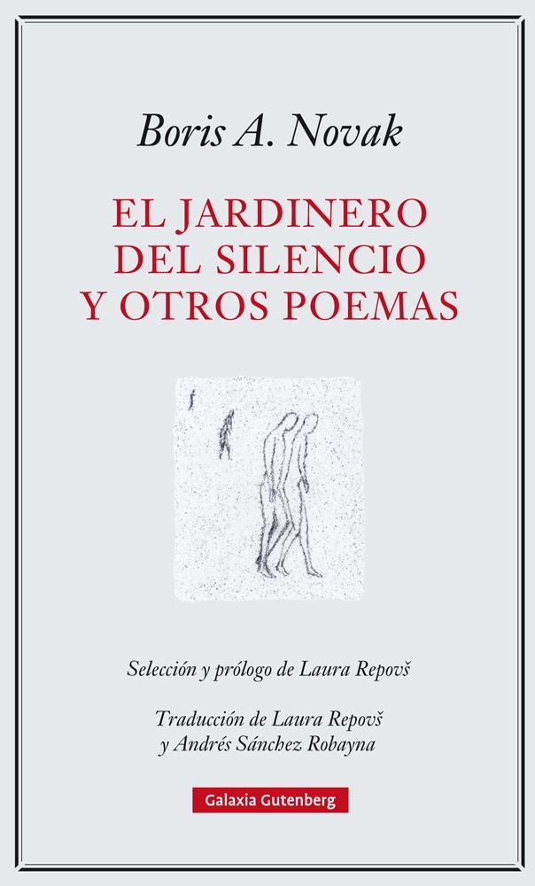 El jardinero del silencio y otros poemas