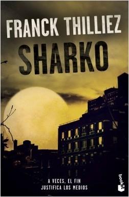 Sharko "(Serie Lucie Henebelle y Franck Sharko - 10)". 